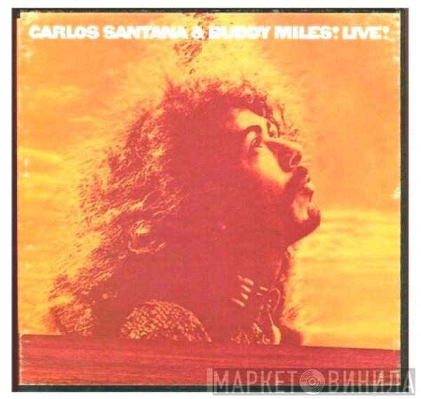 & Carlos Santana  Buddy Miles  - Carlos Santana & Buddy Miles! Live!