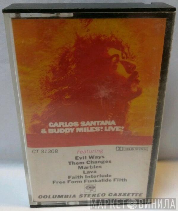 & Carlos Santana  Buddy Miles  - Carlos Santana & Buddy Miles! Live!