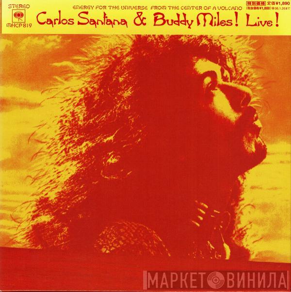 & Carlos Santana  Buddy Miles  - Carlos Santana & Buddy Miles! Live!