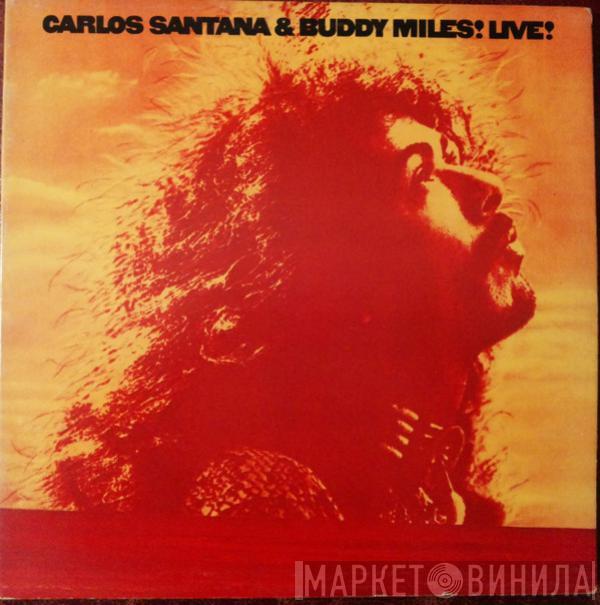 & Carlos Santana  Buddy Miles  - Carlos Santana & Buddy Miles! Live!