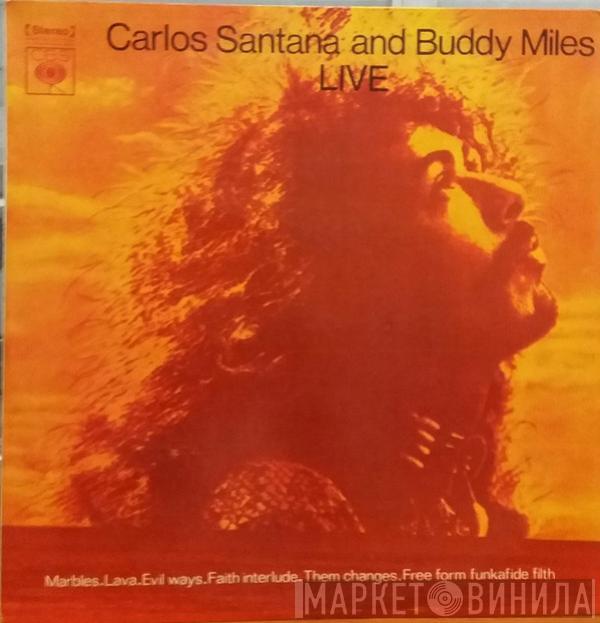 & Carlos Santana  Buddy Miles  - Carlos Santana & Buddy Miles! Live!