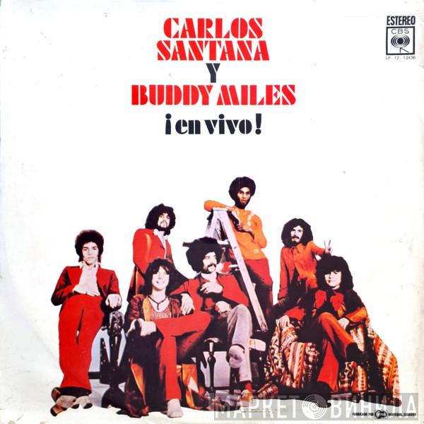 & Carlos Santana  Buddy Miles  - Carlos Santana & Buddy Miles En ¡Vivo!