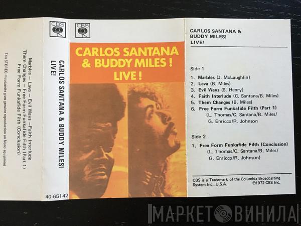 & Carlos Santana  Buddy Miles  - Carlos Santana And Buddy Miles! Live!