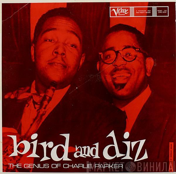& Charlie Parker  Dizzy Gillespie  - Bird And Diz