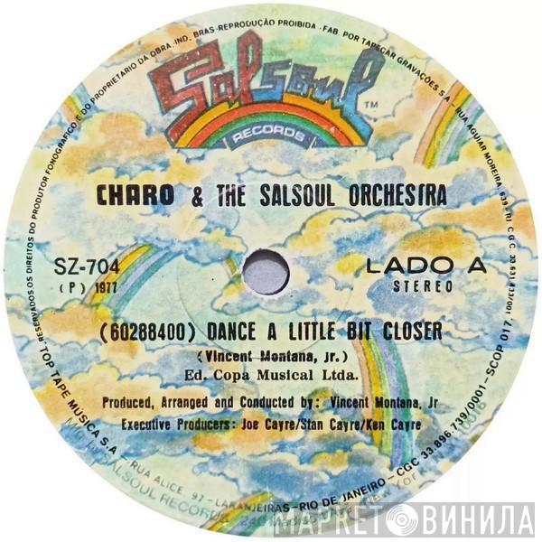 & Charo  The Salsoul Orchestra  - Dance A Little Bit Closer