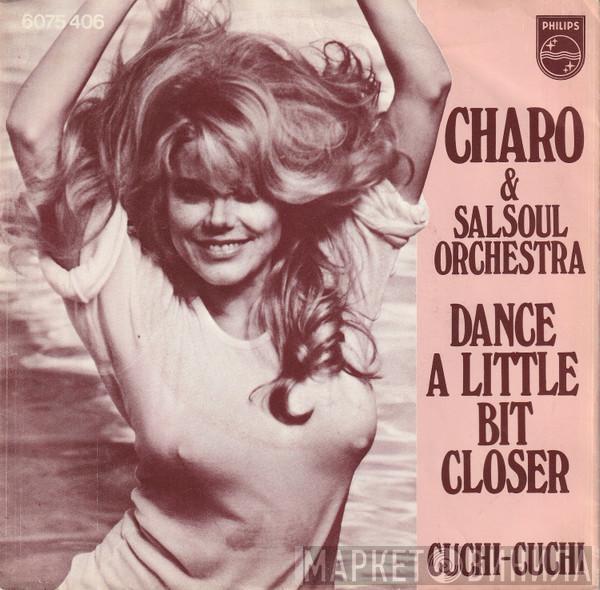 & Charo  The Salsoul Orchestra  - Dance A Little Bit Closer