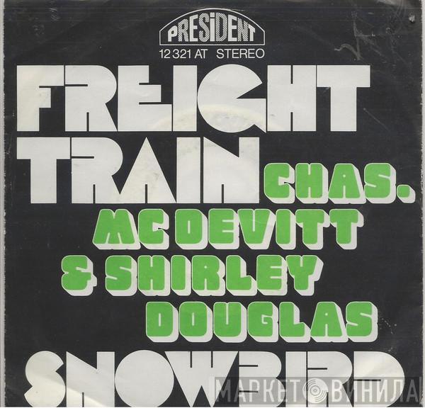 & Chas McDevitt  Shirley Douglas  - Freight Train