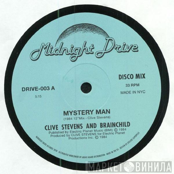 & Clive Stevens  Brainchild   - Mystery Man