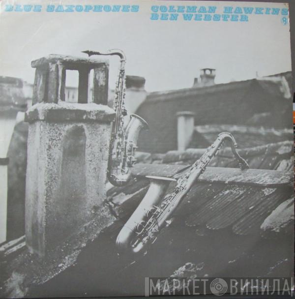 & Coleman Hawkins  Ben Webster  - Blue Saxophones