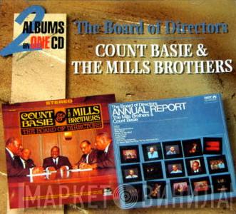& Count Basie  The Mills Brothers  - The Board Of Directors / Annual Report