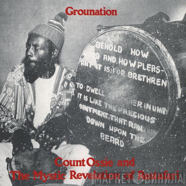 & Count Ossie  Mystic Revelation Of Rastafari  - Grounation