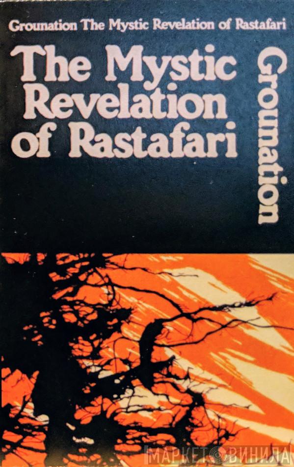 & Count Ossie  Mystic Revelation Of Rastafari  - Grounation