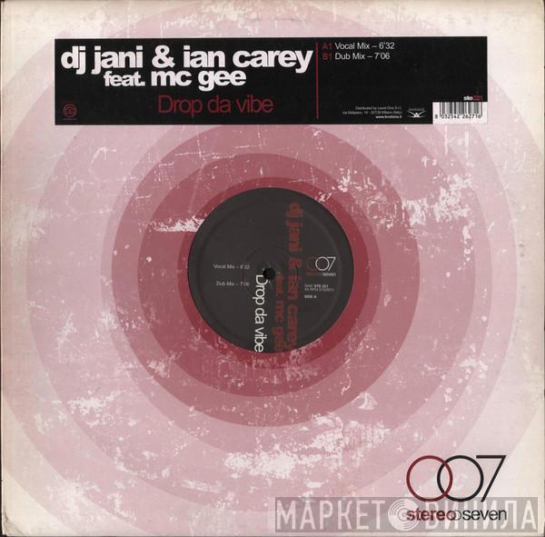 & DJ Jani Feat. Ian Carey  MC Gee  - Drop Da Vibe