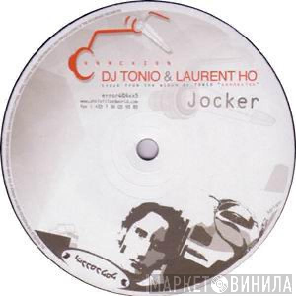 & DJ Tonio  Laurent Hô  - Jocker