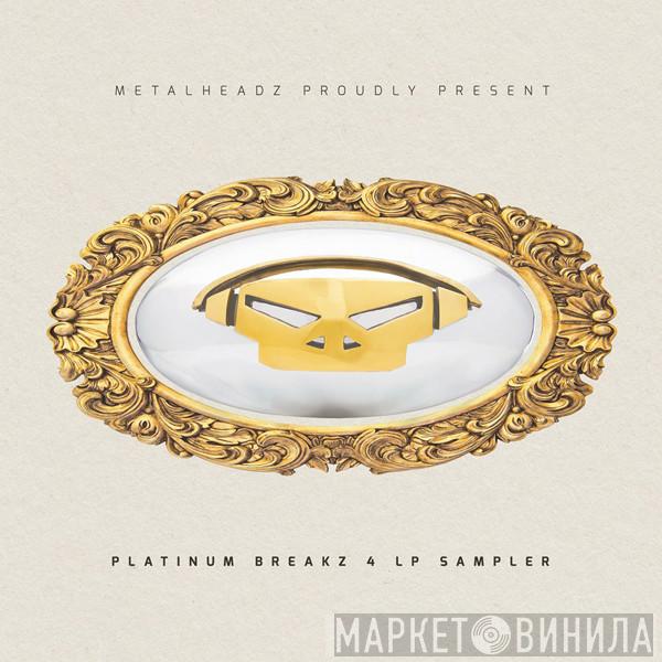 & DLR  / Script   Digital  - Platinum Breakz 4 LP Sampler