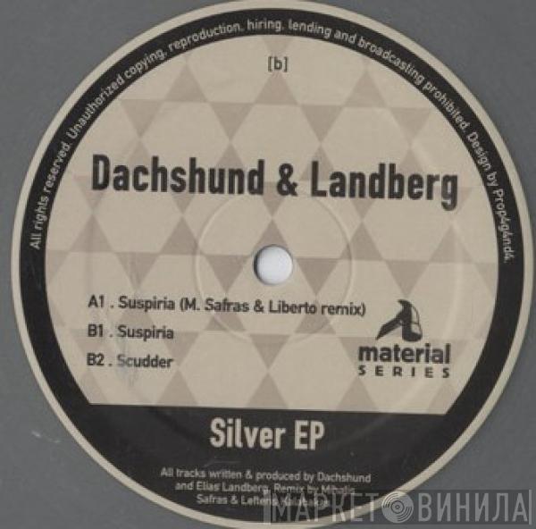 & Dachshund  Elias Landberg  - Silver EP