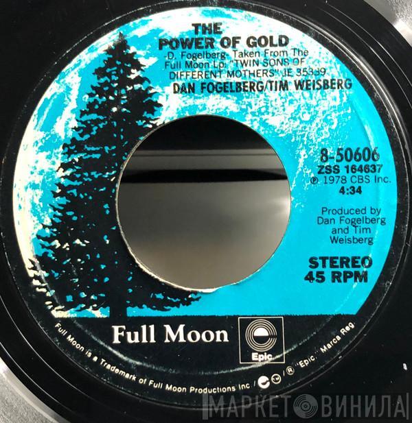 & Dan Fogelberg  Tim Weisberg  - The Power Of Gold / Lahaina Luna