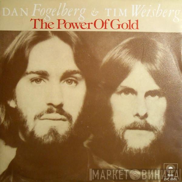 & Dan Fogelberg  Tim Weisberg  - The Power Of Gold / Lahaina Luna