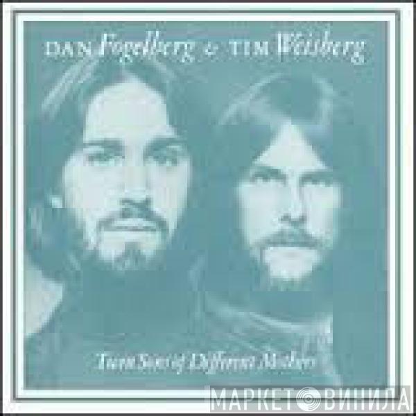 & Dan Fogelberg  Tim Weisberg  - Twin Sons Of Different Mothers