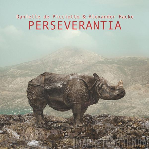 & Danielle De Picciotto  Alexander Hacke  - Perseverantia
