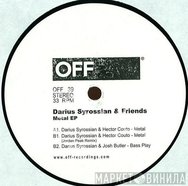 & Darius Syrossian  - Metal EP