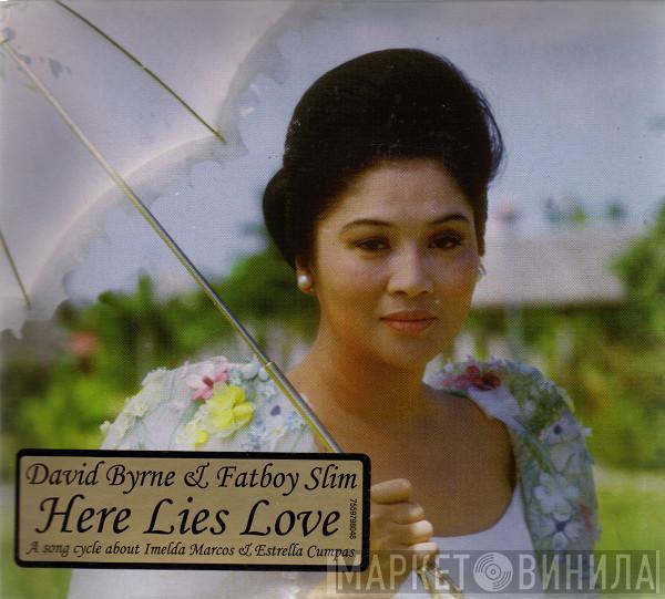 & David Byrne  Fatboy Slim  - Here Lies Love