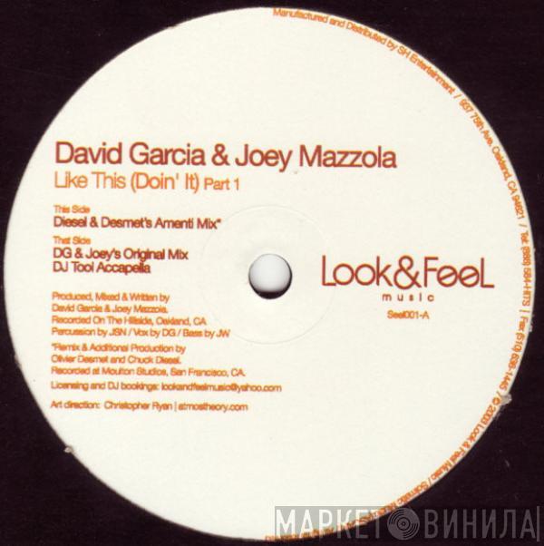 & David Garcia  Joey Mazzola  - Like This (Doin' It)