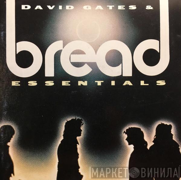 & David Gates  Bread  - Essentials