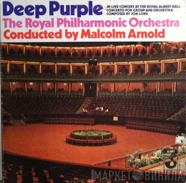 & Deep Purple , The Royal Philharmonic Orchestra  Malcolm Arnold  - Concerto For Group And Orchestra (Concierto Para Grupo Y Orquesta)