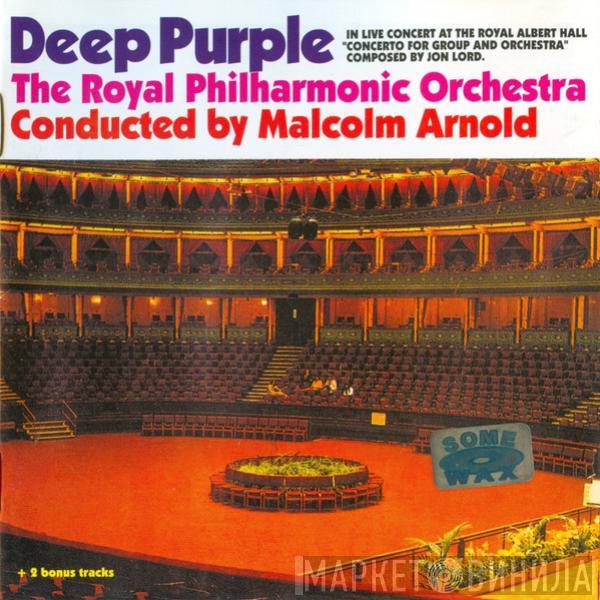 & Deep Purple , The Royal Philharmonic Orchestra  Malcolm Arnold  - Concerto For Group And Orchestra