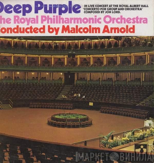 & Deep Purple , The Royal Philharmonic Orchestra  Malcolm Arnold  - Concerto For Group And Orchestra