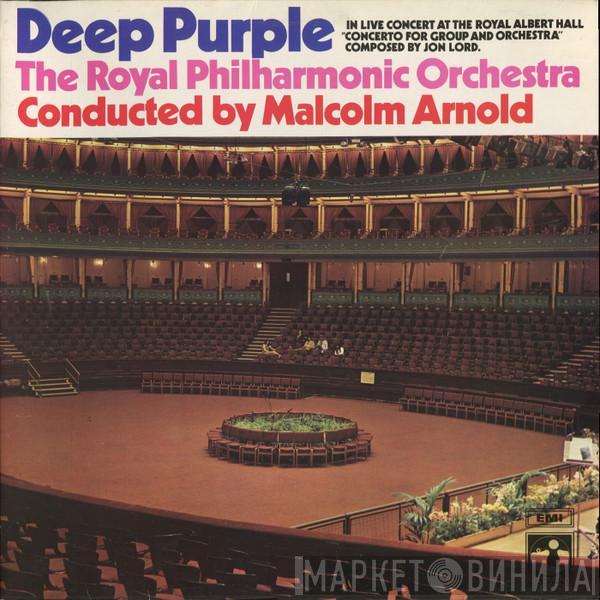 & Deep Purple , The Royal Philharmonic Orchestra  Malcolm Arnold  - Concerto For Group And Orchestra