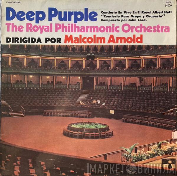 & Deep Purple , The Royal Philharmonic Orchestra  Malcolm Arnold  - Concierto Para Grupo Y Orquesta