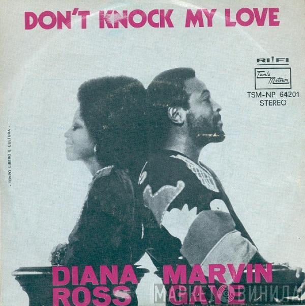 & Diana Ross  Marvin Gaye  - Don't Knock My Love