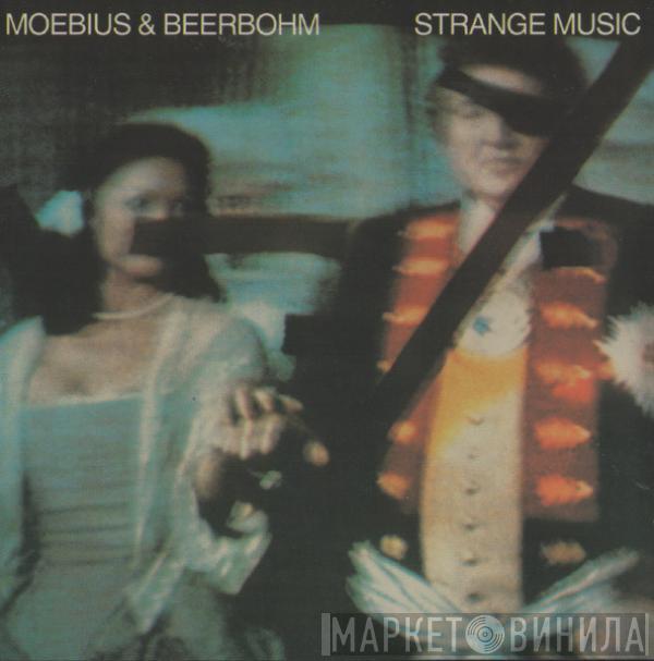 & Dieter Moebius  Gerd Beerbohm  - Strange Music