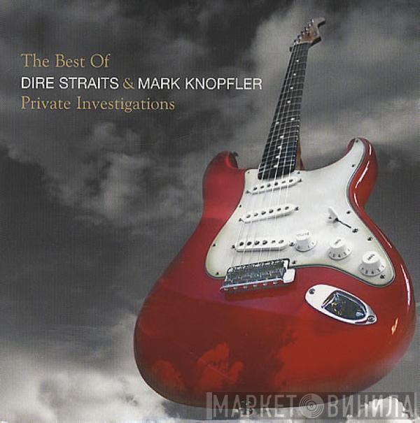 & Dire Straits  Mark Knopfler  - Private Investigations - The Best Of