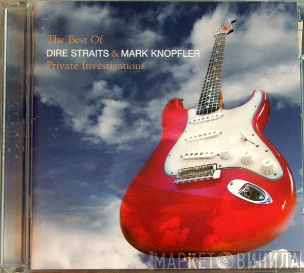 & Dire Straits  Mark Knopfler  - Private Investigations - The Best Of