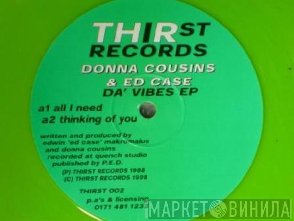& Donna Cousins  Ed Case  - Da' Vibes EP