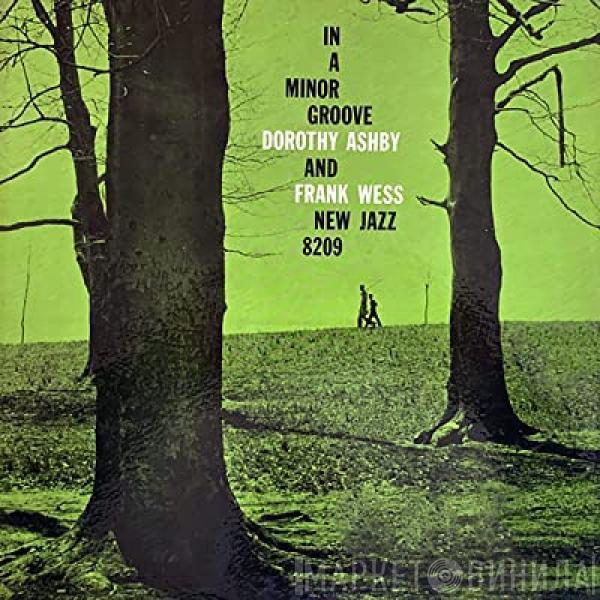 & Dorothy Ashby  Frank Wess  - In A Minor Groove (Japanese Edition)