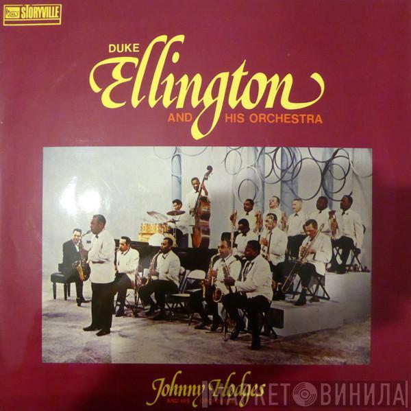 & Duke Ellington And His Orchestra  Johnny Hodges And His Orchestra  - Duke Ellington And His Orchestra & Johnny Hodges And His Orchestra