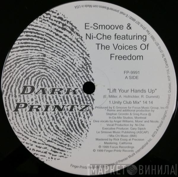& E-Smoove Featuring Ni-Che  Voices Of Freedom  - Lift Your Hands Up