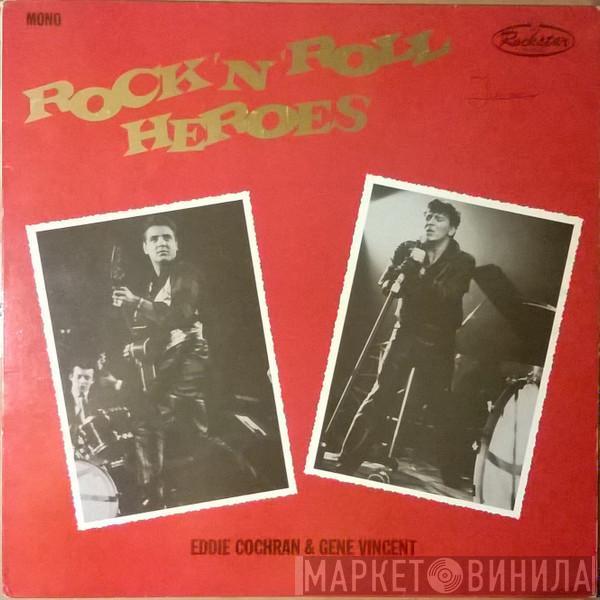 & Eddie Cochran  Gene Vincent  - Rock 'N' Roll Heroes
