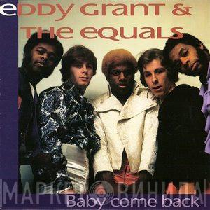 & Eddy Grant  The Equals  - Baby Come Back