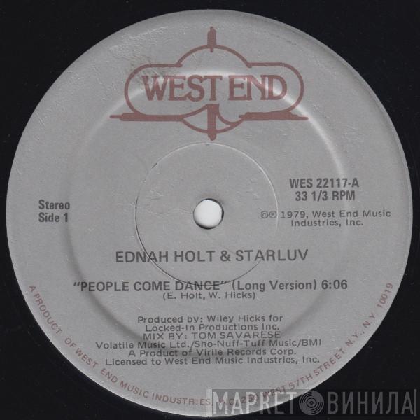 & Ednah Holt  Starluv  - People Come Dance