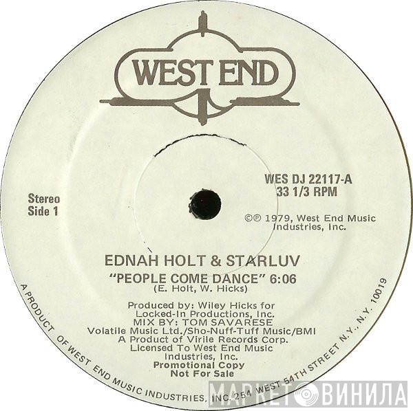 & Ednah Holt  Starluv  - People Come Dance