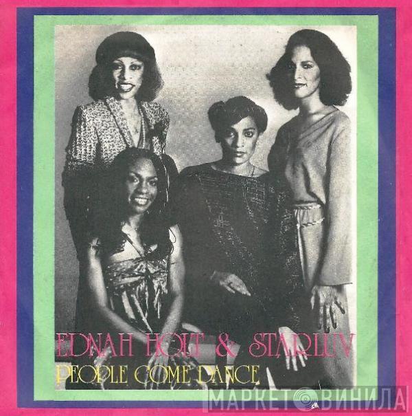 & Ednah Holt  Starluv  - People Come Dance