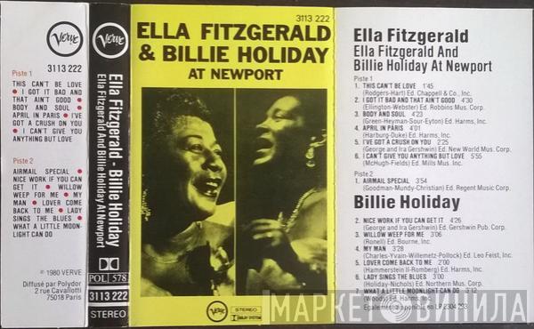 & Ella Fitzgerald  Billie Holiday  - At Newport