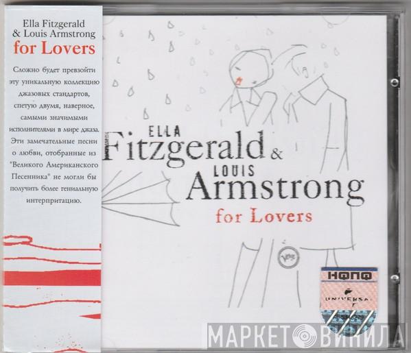 & Ella Fitzgerald  Louis Armstrong  - Ella Fitzgerald & Louis Armstrong For Lovers