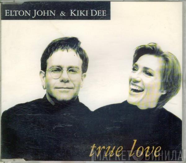 & Elton John  Kiki Dee  - True Love