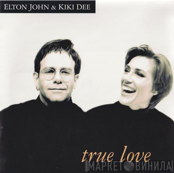 & Elton John  Kiki Dee  - True Love